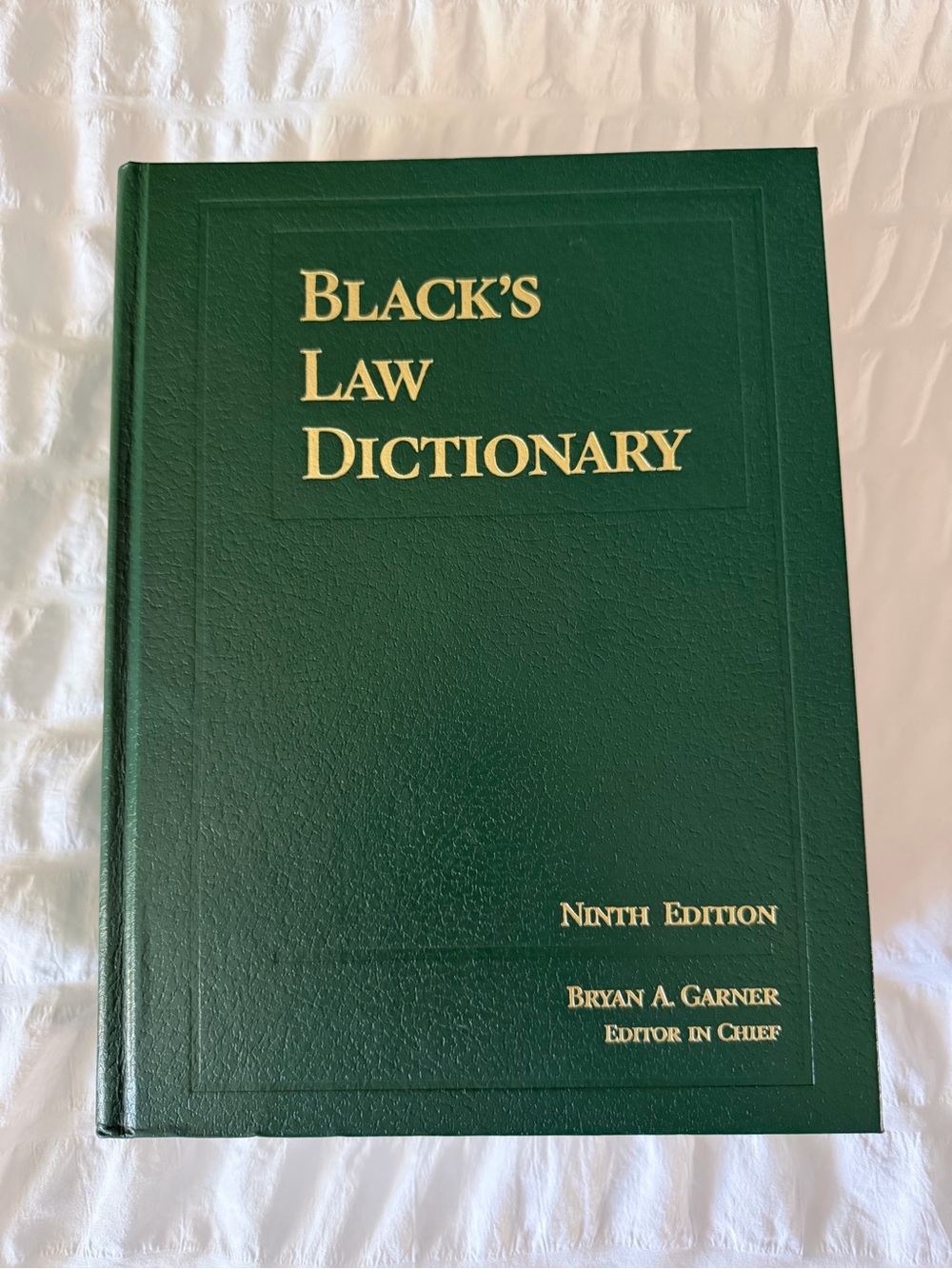 Black’s Law Dictionary 9th Edition Hardcover by Bryan A. Garner